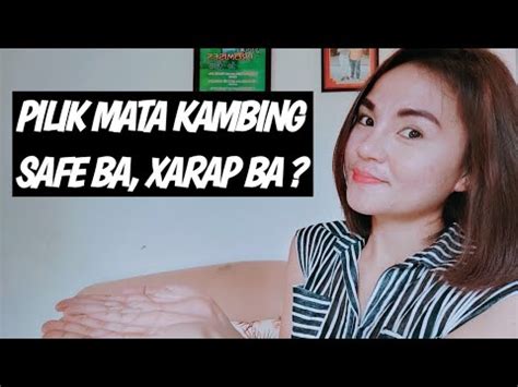 PILIK MATA NG KAMBING SAFE BA, XARAP BA SA TA.
